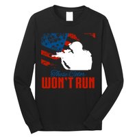 These Colors Won't Run Long Sleeve Shirt