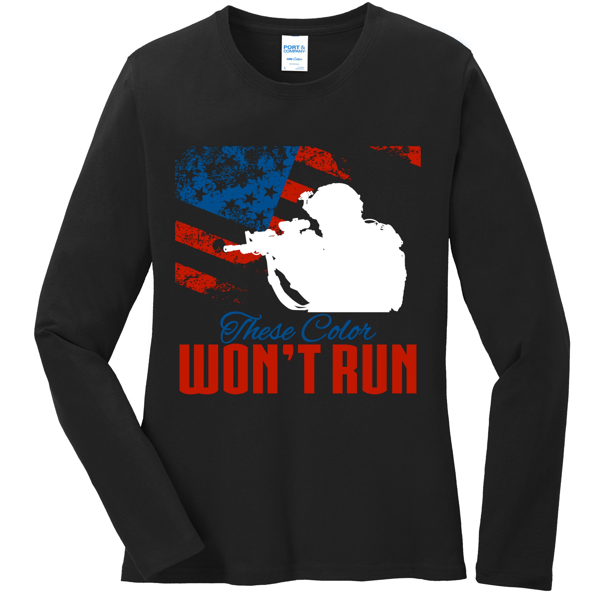 These Colors Won't Run Ladies Long Sleeve Shirt