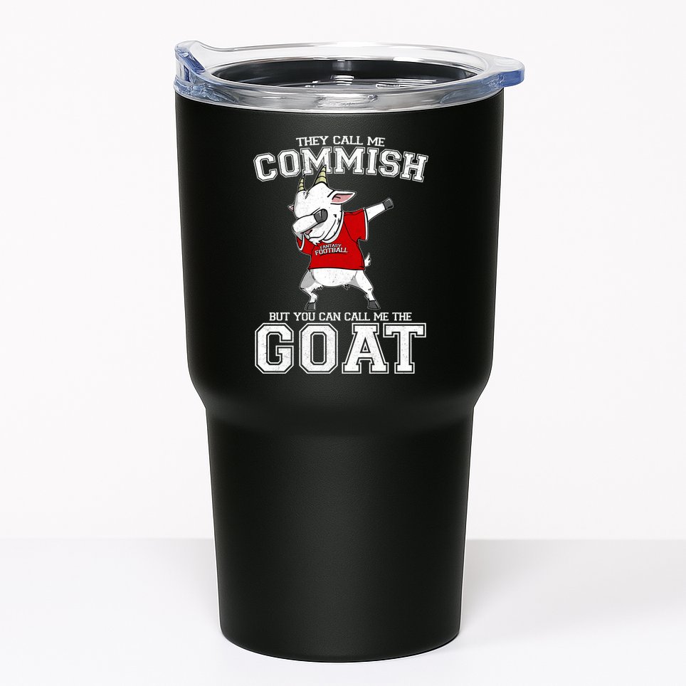 They Call Me Commish GOAT Tumbler
