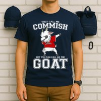 They Call Me Commish GOAT T-Shirt