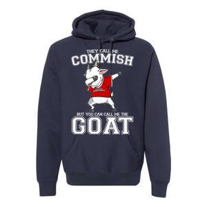 They Call Me Commish GOAT Premium Hoodie