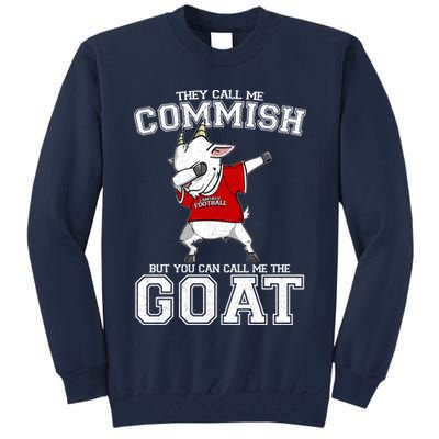 They Call Me Commish GOAT Tall Sweatshirt