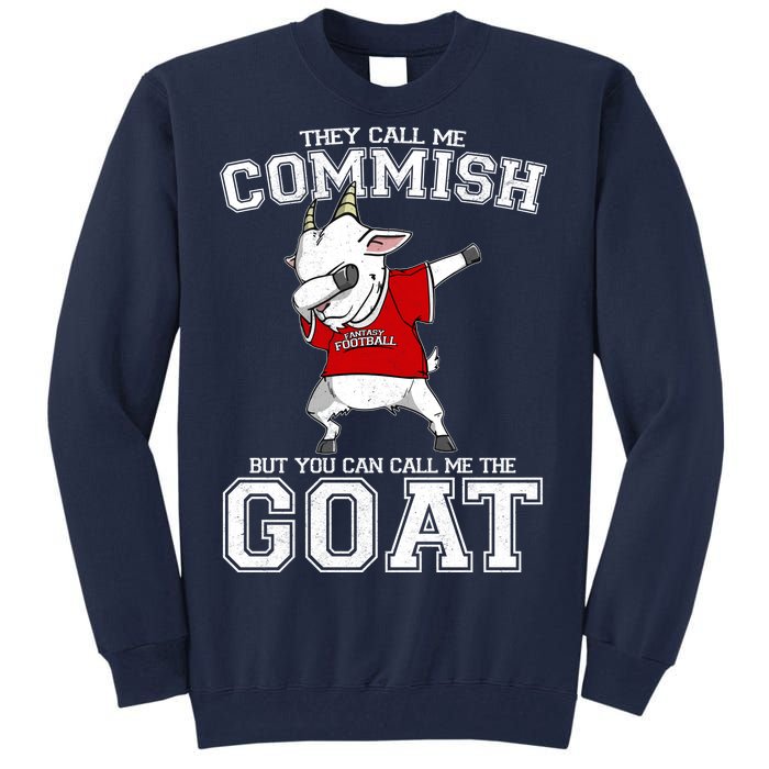 They Call Me Commish GOAT Tall Sweatshirt