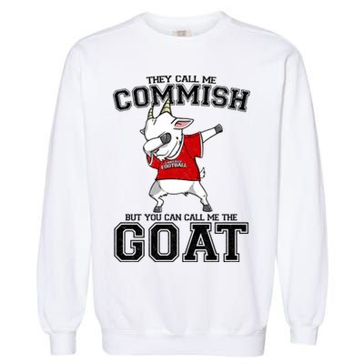 They Call Me Commish GOAT Garment-Dyed Sweatshirt