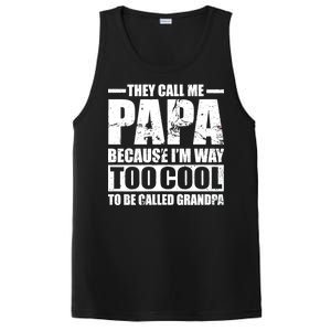 They Call Me Papa Because I'm Too Cool To Be Called Grandpa PosiCharge Competitor Tank