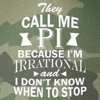 They Call Me PI Because I'm Irrational Legacy Tie Dye Trucker Hat