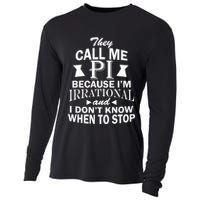 They Call Me PI Because I'm Irrational Cooling Performance Long Sleeve Crew