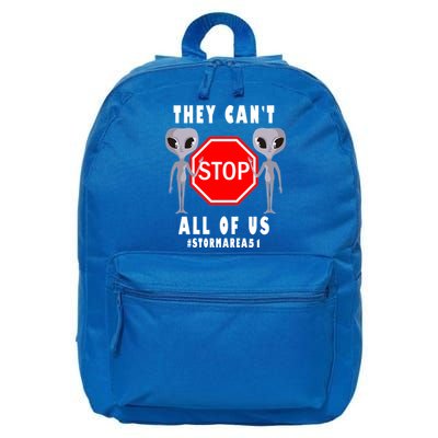 They Can't Stop All Of Us Aliens Storm Area 51 16 in Basic Backpack