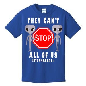 They Can't Stop All Of Us Aliens Storm Area 51 Kids T-Shirt