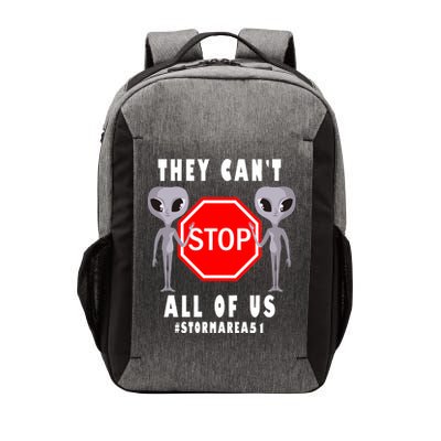 They Can't Stop All Of Us Aliens Storm Area 51 Vector Backpack