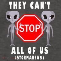 They Can't Stop All Of Us Aliens Storm Area 51 Vector Backpack