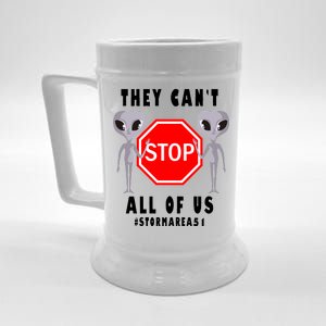 They Can't Stop All Of Us Aliens Storm Area 51 Beer Stein