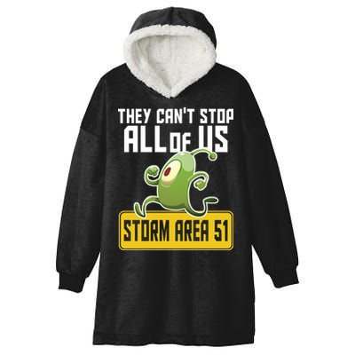 They Can't Stop Us All Storm Area 51 Alien Running Hooded Wearable Blanket
