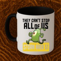 They Can't Stop Us All Storm Area 51 Alien Running Mug