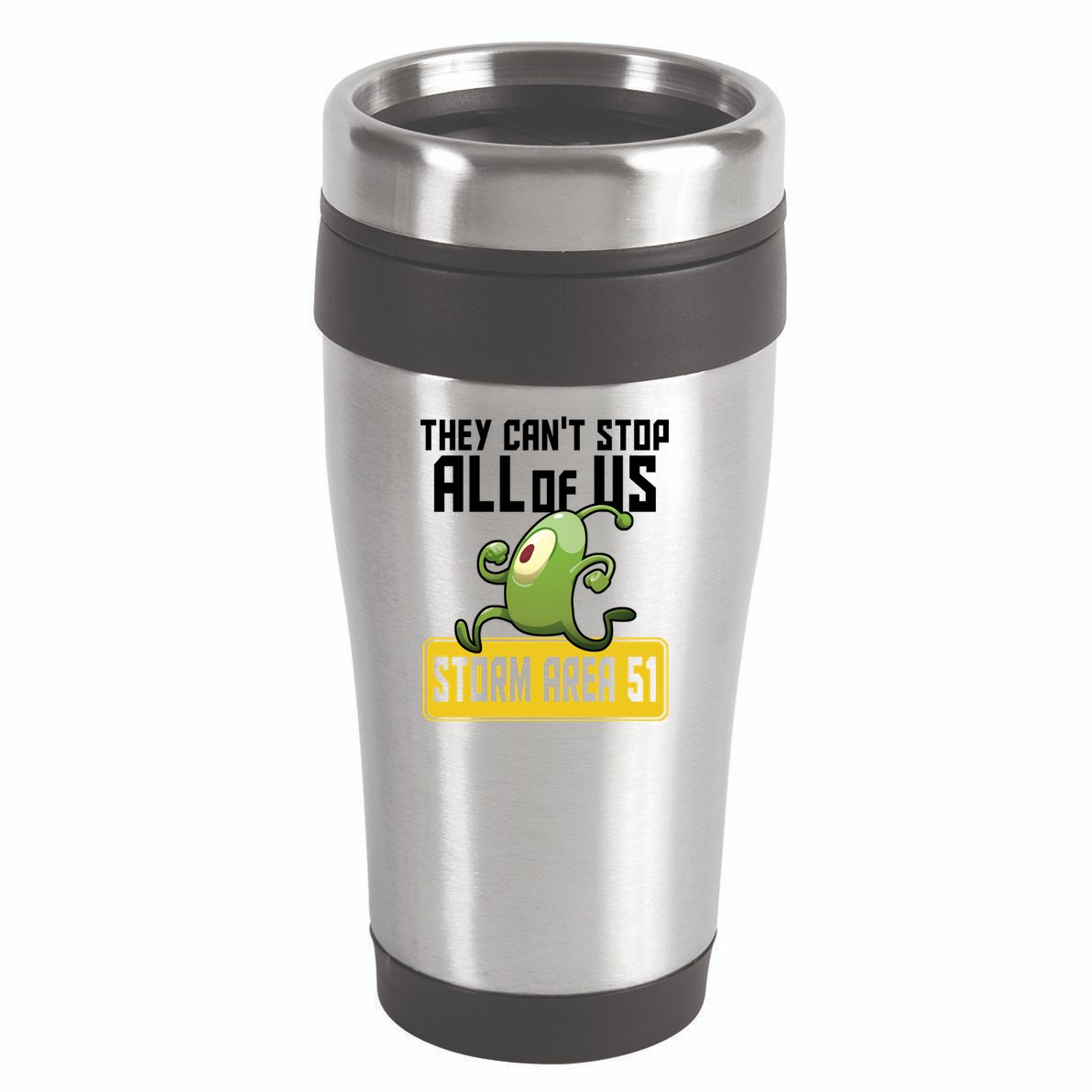 They Can't Stop Us All Storm Area 51 Alien Running 16oz Travel Tumbler