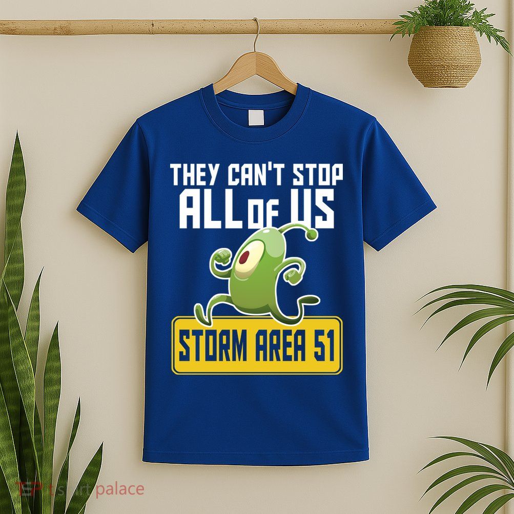 They Can't Stop Us All Storm Area 51 Alien Running T-Shirt