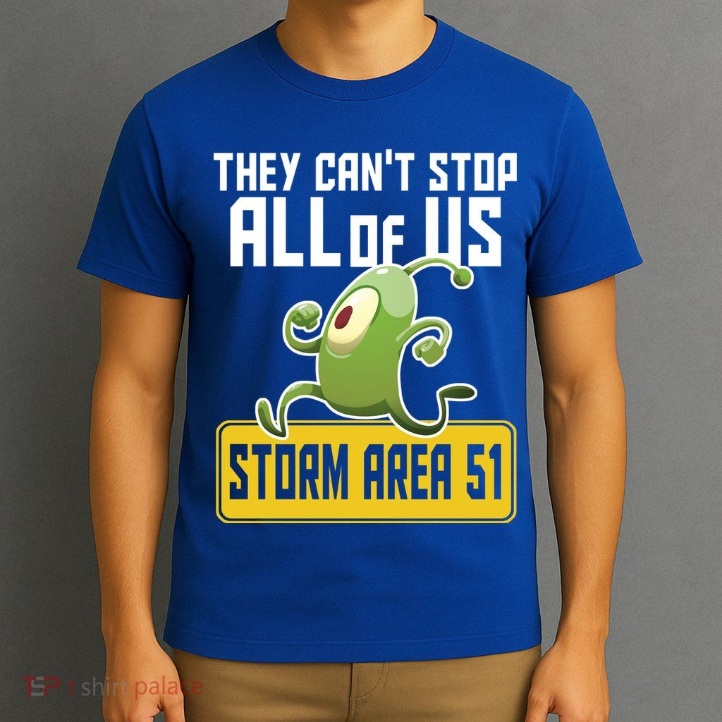 They Can't Stop Us All Storm Area 51 Alien Running T-Shirt