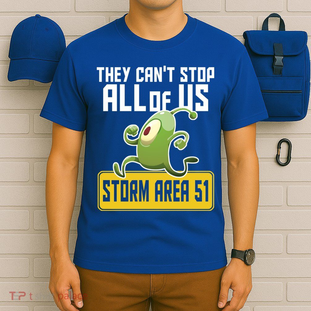 They Can't Stop Us All Storm Area 51 Alien Running T-Shirt