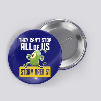 They Can't Stop Us All Storm Area 51 Alien Running Button