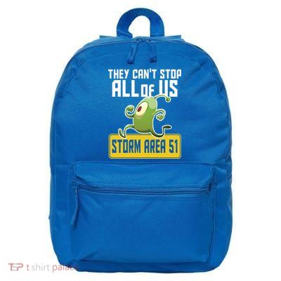 They Can't Stop Us All Storm Area 51 Alien Running 16 in Basic Backpack