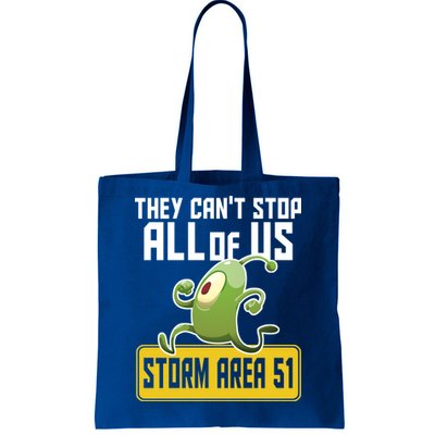 They Can't Stop Us All Storm Area 51 Alien Running Tote Bag