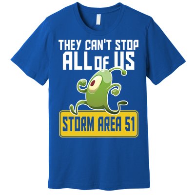 They Can't Stop Us All Storm Area 51 Alien Running Premium T-Shirt