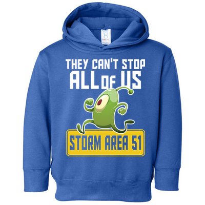They Can't Stop Us All Storm Area 51 Alien Running Toddler Hoodie