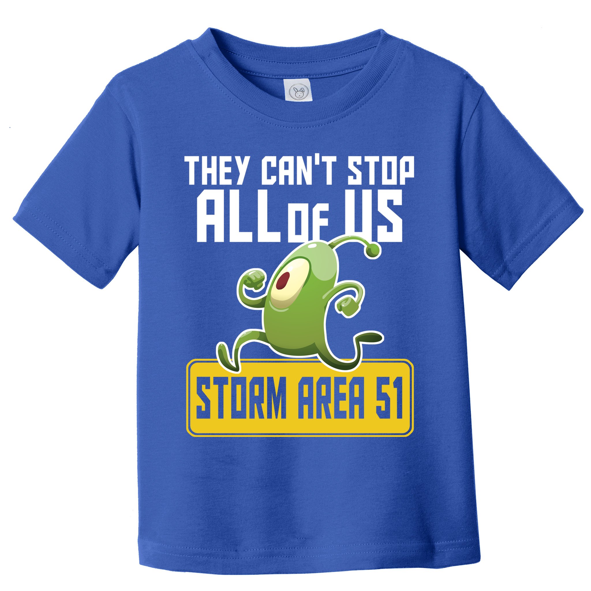 They Can't Stop Us All Storm Area 51 Alien Running Toddler T-Shirt