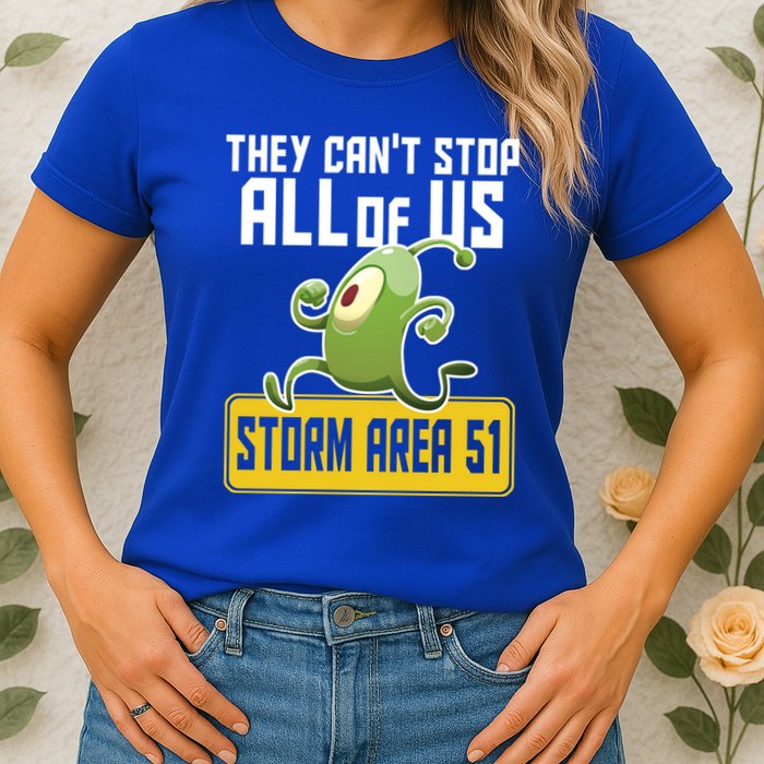 They Can't Stop Us All Storm Area 51 Alien Running Womens T-Shirt