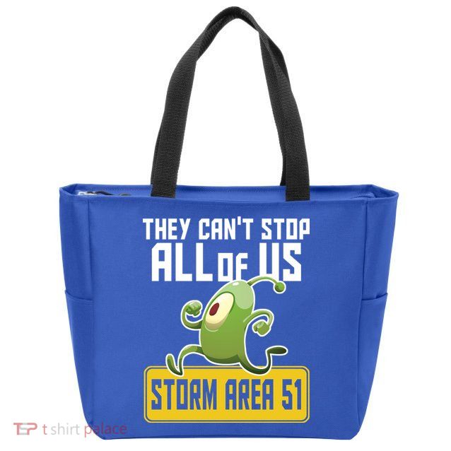 They Can't Stop Us All Storm Area 51 Alien Running Zip Tote Bag