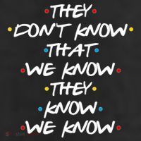 They Don't That We Know They Know We Know Trucker Hat