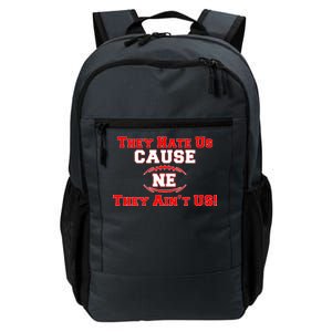 They Hate Us Cause They Aint Us NE New England Football Daily Commute Backpack