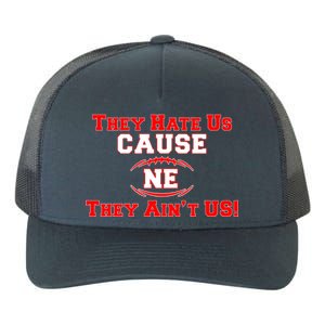 They Hate Us Cause They Aint Us NE New England Football Yupoong Adult 5-Panel Trucker Hat