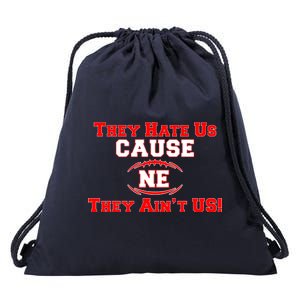 They Hate Us Cause They Aint Us NE New England Football Drawstring Bag