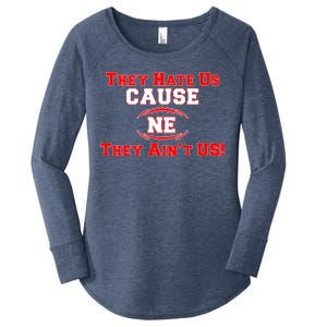 They Hate Us Cause They Aint Us NE New England Football Women's Perfect Tri Tunic Long Sleeve Shirt