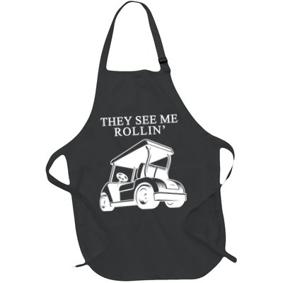 They See Me Rollin Funny Golf Cart Full-Length Apron With Pockets