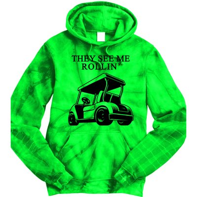 They See Me Rollin Funny Golf Cart Tie Dye Hoodie