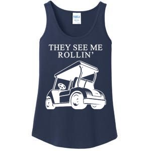 They See Me Rollin Funny Golf Cart Ladies Essential Tank