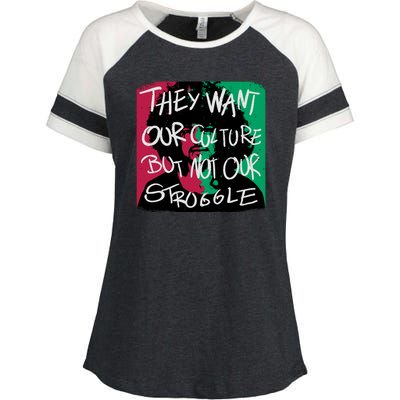 They Want Our Culture Not Our Struggle Enza Ladies Jersey Colorblock Tee