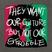 They Want Our Culture Not Our Struggle Cotton Canvas Backpack