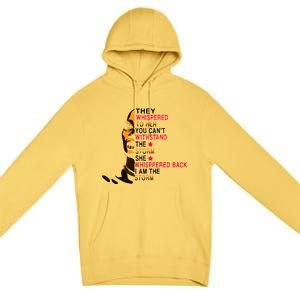 They Whispered I Am The Storm Inspiring Quote Premium Pullover Hoodie