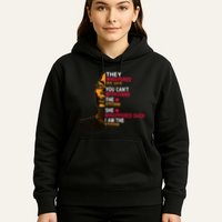 They Whispered I Am The Storm Inspiring Quote Hoodie