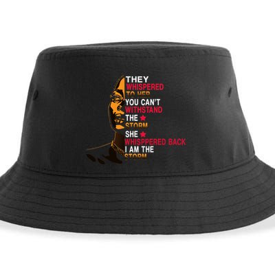 They Whispered I Am The Storm Inspiring Quote Sustainable Bucket Hat