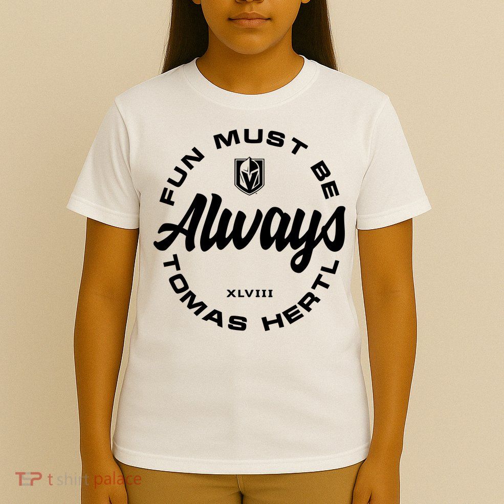 Tomas Hertl Fun Must Be Always T-Shirt