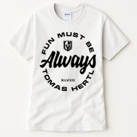 Tomas Hertl Fun Must Be Always Tall T-Shirt