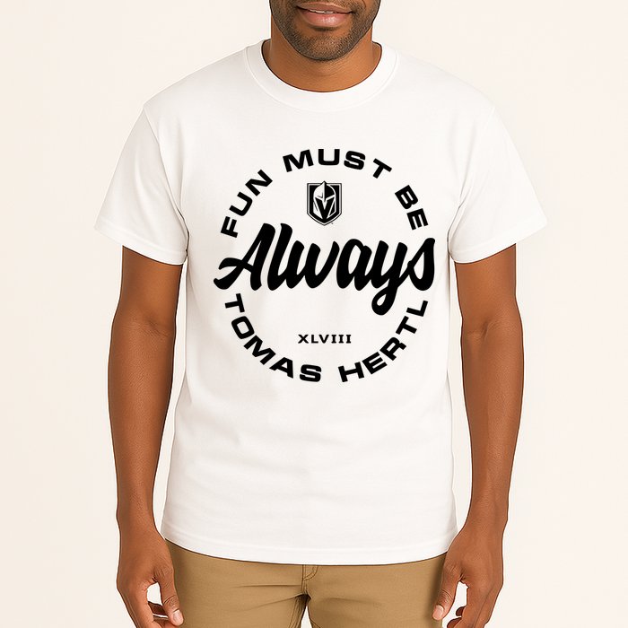 Tomas Hertl Fun Must Be Always Tall T-Shirt