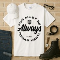 Tomas Hertl Fun Must Be Always Tall T-Shirt