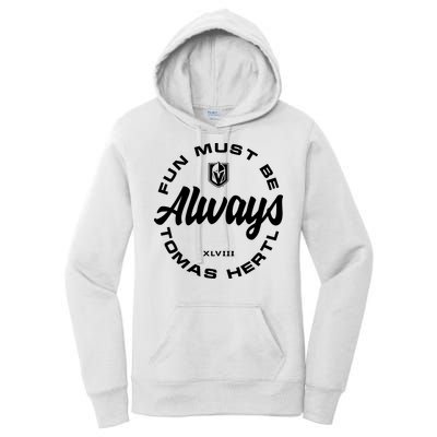 Tomas Hertl Fun Must Be Always Women's Pullover Hoodie