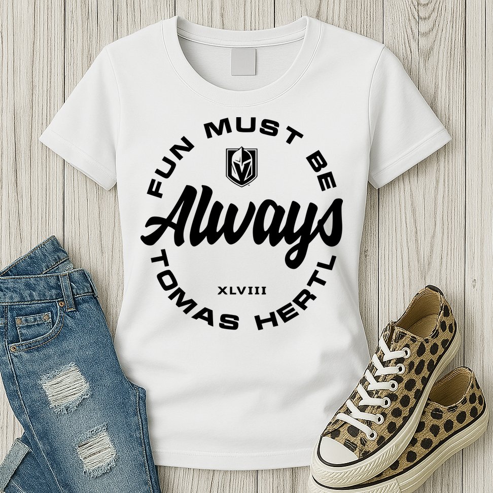 Tomas Hertl Fun Must Be Always Womens T-Shirt