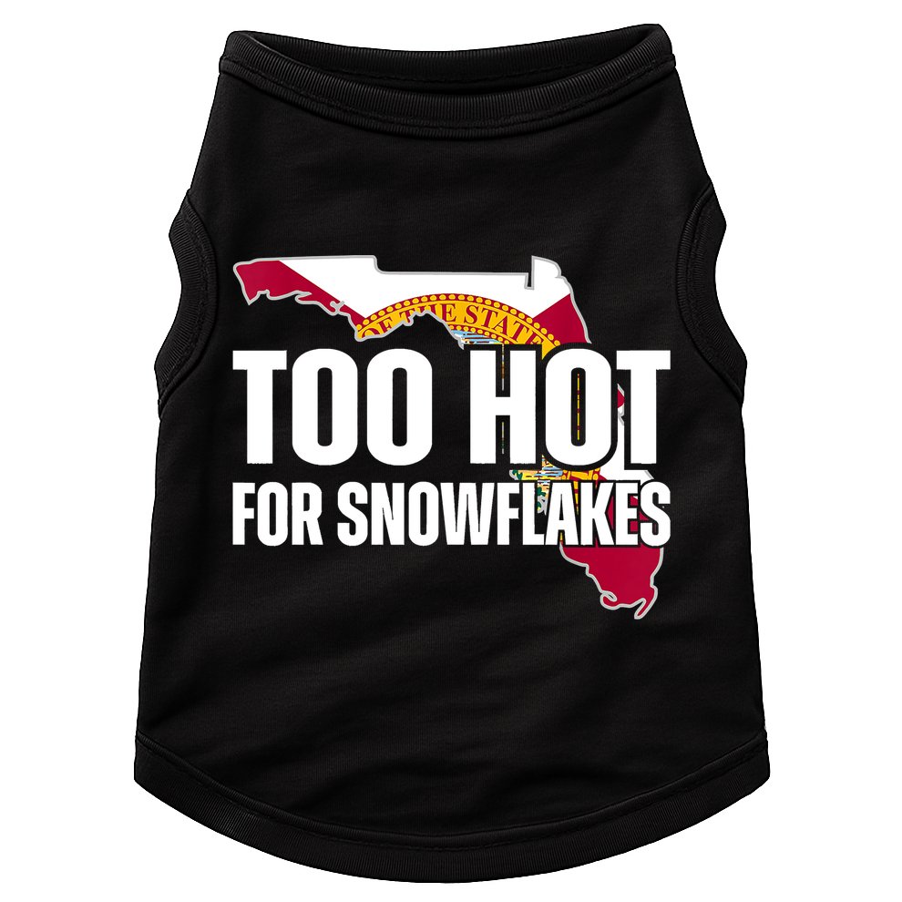 Too Hot For Snowflakes Florida Flag Map State Funny Saying Doggie Tank